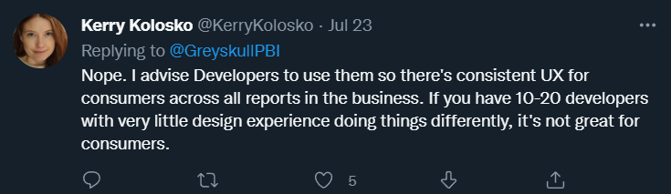 A tweet by Kerry Kolosko saying she encourages use of the filter pane as it gives a consistent UX for consumers